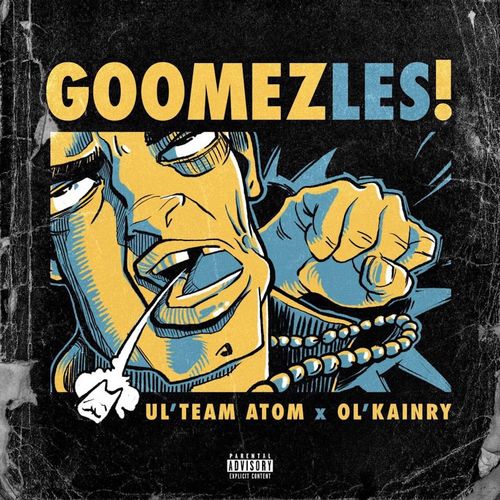 Ul'Team Atom, Ol'Kainry-Goomez-les