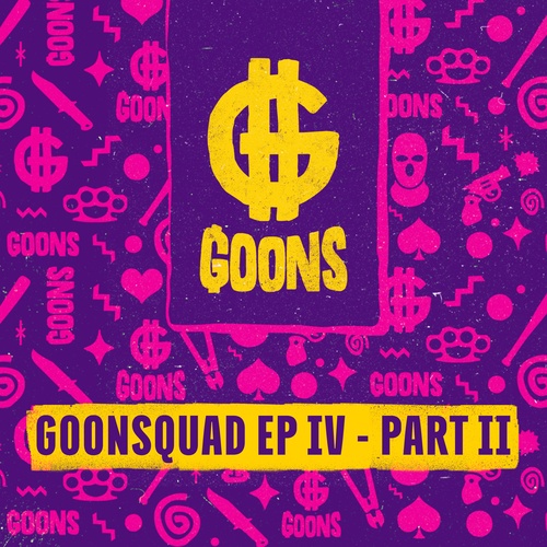 Alenn, Angry Beats, Crazy Funky Crew, Triptyque, ONE&TWO, Mike Epsse-GOONSquad EP IV, Pt. 2