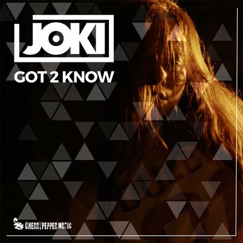 DJ Joki-Got 2 Know