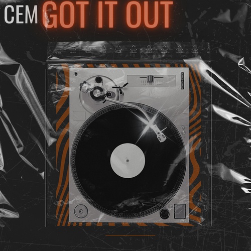 Cem-Got It Out