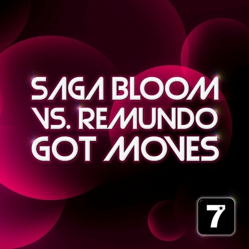 Saga Bloom, Remundo-Got Moves