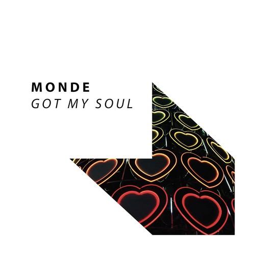 Monde-Got My Soul