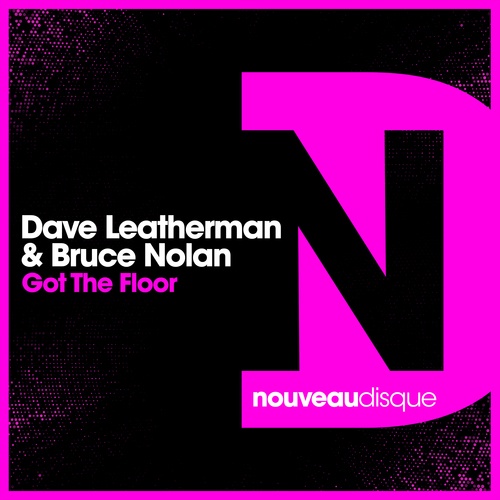 Dave Leatherman, Bruce Nolan-Got the Floor