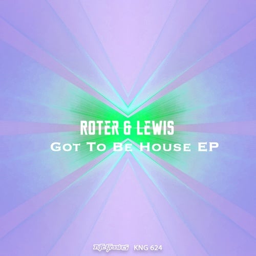 Got To Be House EP