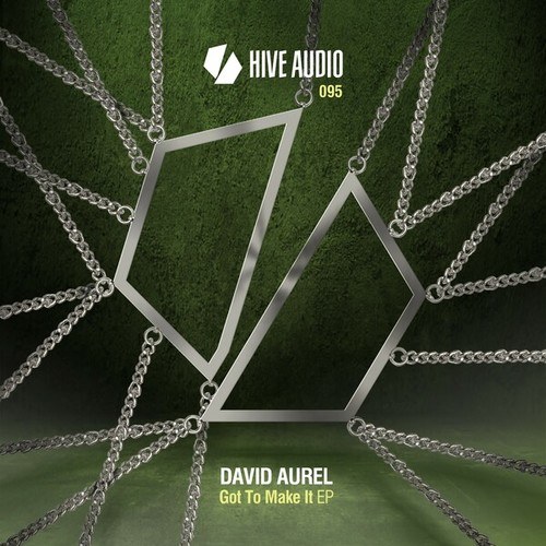 David Aurel-Got to Make It EP