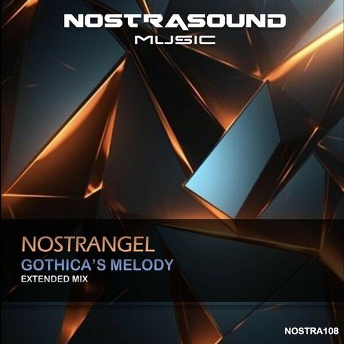 Nostrangel-Gothica's Melody (Extended Mix)