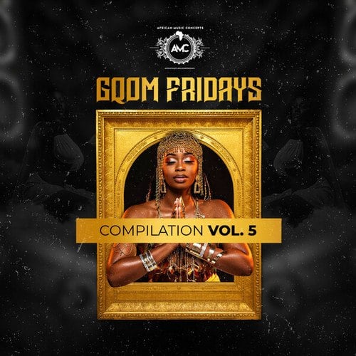 Various Artists-Gqom Fridays Compilation, Vol. 5