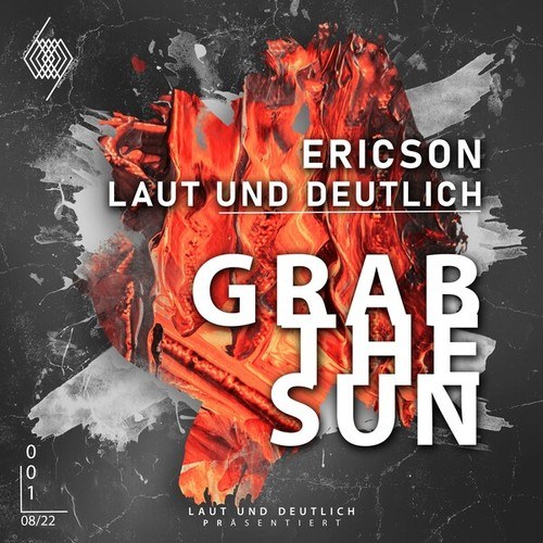 Ericson (DE), Laut Und Deutlich-Grab the Sun