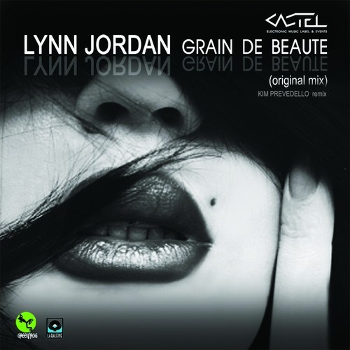 Lynn Jordan, Kim Prevedello-Grain de beauté (Kim Prevedello Remix)
