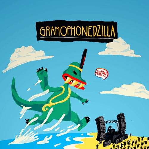 Gramophonedzie-Gramophonedzilla
