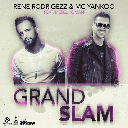 Rene Rodrigezz, MC Yankoo, Merel Koman-Grand Slam
