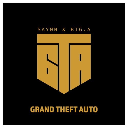 Sayon & Big.A-Grand Theft Auto (0001)