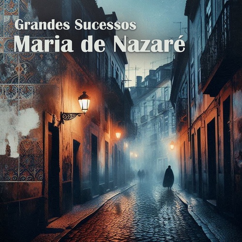 Maria De Nazaré-Grandes Sucessos