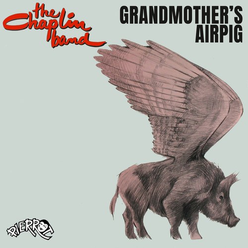 The Chaplin Band-Grandmother's Airpig