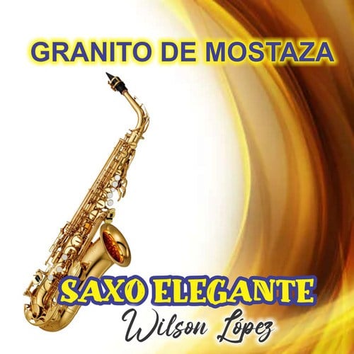 GRANITO DE MOSTAZA saxocumbia