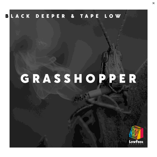 Black Deeper, Tape Low-Grasshopper