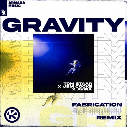 Gravity (Fabrication Remix)