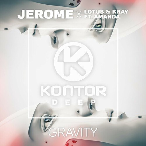 Jerome, Lotus, Kray, A Rose Jackson-Gravity