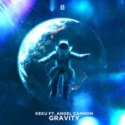 KEKU, Angel Cannon-Gravity