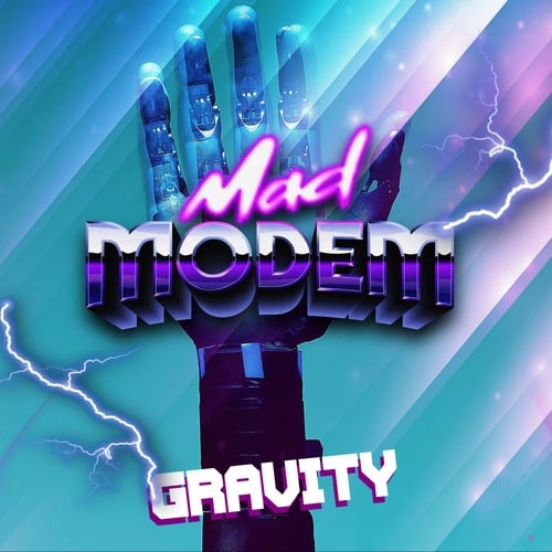 Mad Modem-Gravity