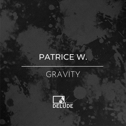 Patrice W.-Gravity