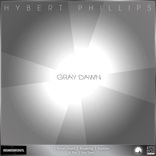 Hybert Phillips-Gray Dawn EP