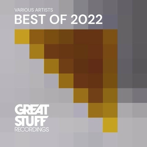 Various Artists-Great Stuff Pres. Best of 2022