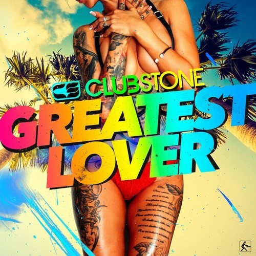 Clubstone-Greatest Lover