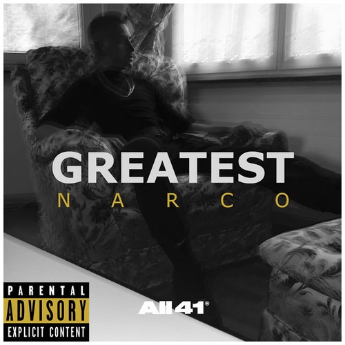 Narco Cortez-Greatest