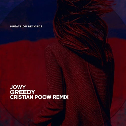 Jowy, Cristian Poow -Greedy