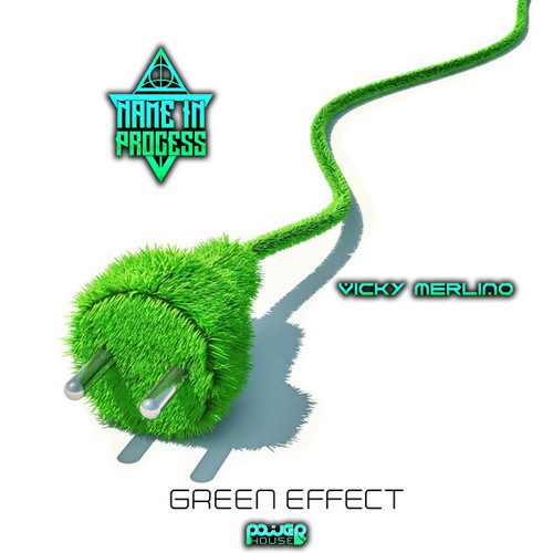 Name In Process, Vicky Merlino-Green Effect