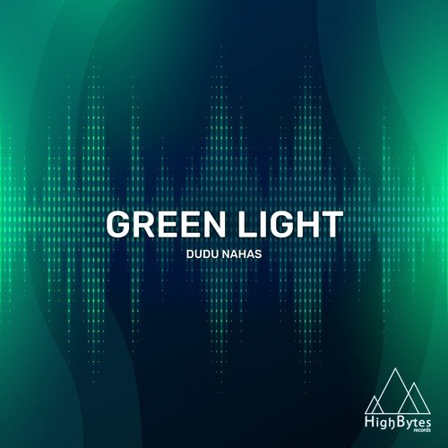 Dudu Nahas-Green Light