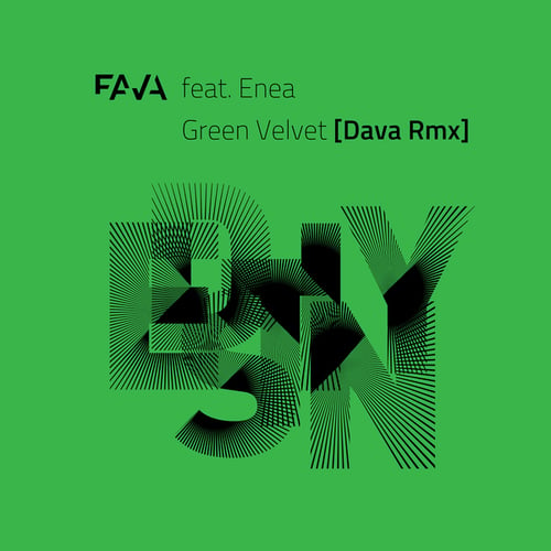 Mc Fava, Enea, Dava-Green Velvet (Dava Rmx)