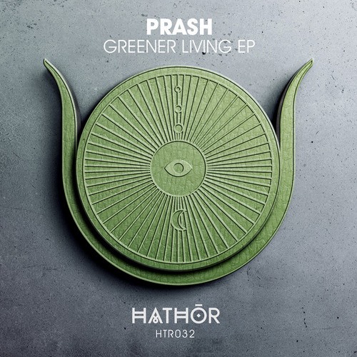 Prash-Greener Living EP