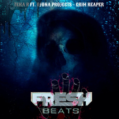 Teka B & Djona Projects-Grim Reaper