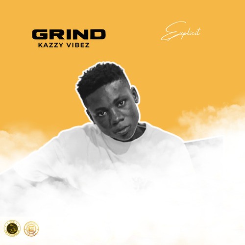 KAZZY VIBEZ-Grind