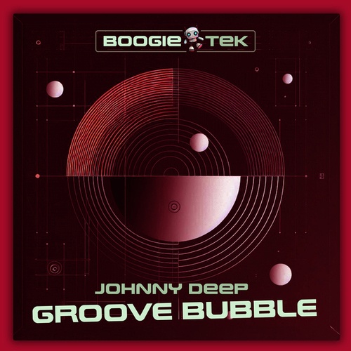 Groove Bubble