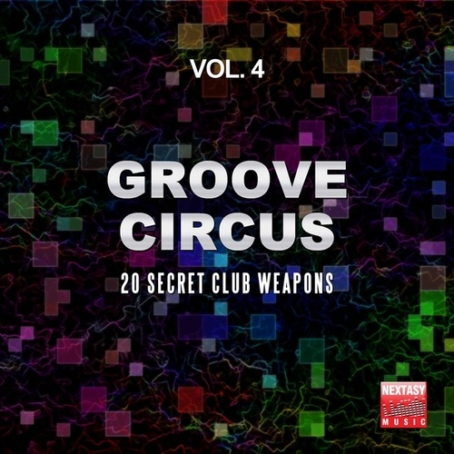 Groove Circus, Vol. 4