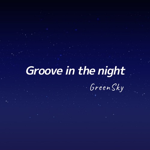 Groove in the Night
