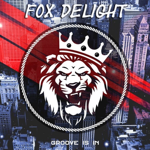Fox Delight-Groove Is In