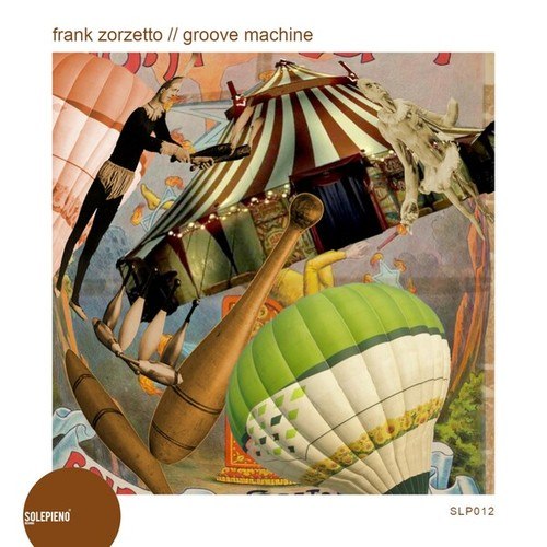 Frank Zorzetto-Groove Machine