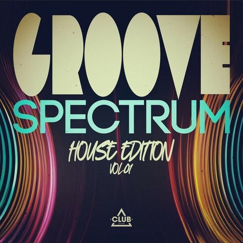 Various Artists-Groove Spectrum: House Edition, Vol.01