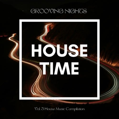 Various Artists-Grooving Nights, Vol. 3 (House Music Compilation)