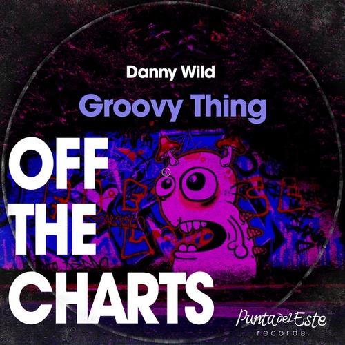 Danny Wild-Groovy Thing
