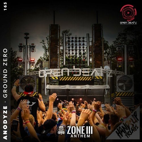 Anodyze-Ground Zero (Open Beatz Zone III Anthem 2022)