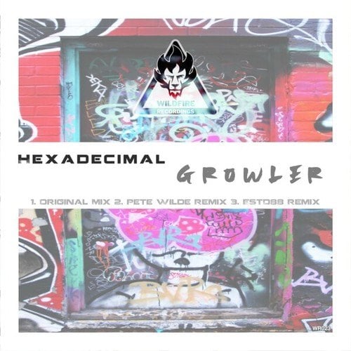 Hexadecimal, Estd88, Pete Wilde-Growler
