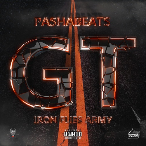 Pashabeats, Iron Flies Army-GT