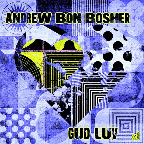 Andrew Bon Bosher-Gud Luv
