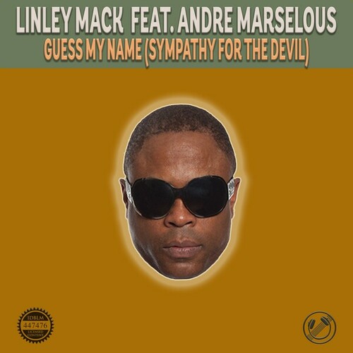 Andre Marselous, Linley Mack-Guess My Name (Sympathy for the Devil)