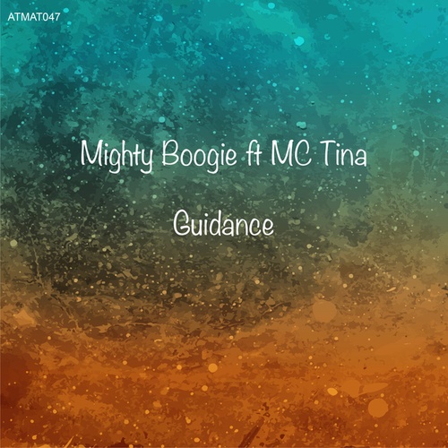 Mighty Boogie, Mc Tina-Guidance-Guidance EP